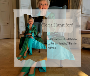 Is Gloria Hunniford Related to Ronan Keating? The Surprising Truth About Famous Names