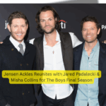 Jensen Ackles on Reuniting With Jared Padalecki & Misha Collins for The Boys Season 5